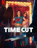 Nonton Time Cut (2024)