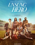 Nonton Unsung Hero (2024)