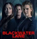 Blackwater Lane (2024)