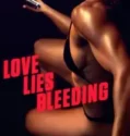 Love Lies Bleeding (2024)