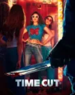 Time Cut (2024)