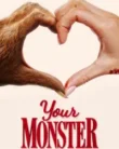 Your Monster (2024)