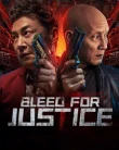 Nonton Bleed For Justice (2025)