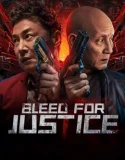 Nonton Bleed For Justice (2025)