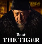 Nonton Beat The Tiger (2025)