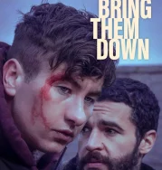 Nonton Bring Them Down (2025)