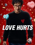 Nonton Love Hurts (2025)