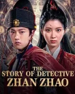 Nonton The Story of Detective Zhan Zhao (2025)
