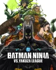 Nonton Batman Ninja vs Yakuza League (2025)