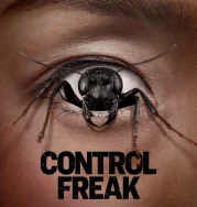Nonton Control Freak (2025)