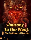 Nonton Journey to the West The Helltown of Heaven (2025)