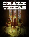 Nonton Crazy Texas (2025)