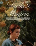Nonton Darkest Miriam (2025)