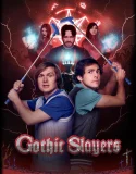 Nonton Gothic Slayers (2025)