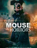 Nonton Mouse of Horrors (2025)