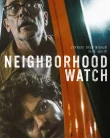 Nonton Neighborhood Watch (2025)