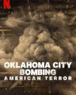 Nonton Oklahoma City Bombing American Terror (2025)