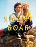 Nonton Silent Roar (2025)