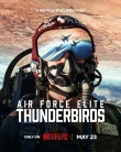 Nonton Air Force Elite Thunderbirds (2025)