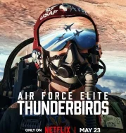 Nonton Air Force Elite Thunderbirds (2025)