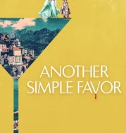 Nonton Another Simple Favor (2025)