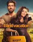 Nonton Blind Vacation (2025)