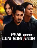 Nonton Confrontation Peak (2025)