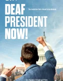 Nonton Deaf President Now! (2025)