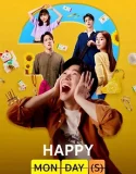 Nonton Happy Monday (Sawaddee Wan Jan) (s) (2025)