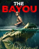 Nonton The Bayou (2025)
