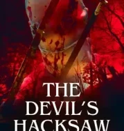 Nonton The Devil’s Hacksaw (2025)