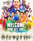 Nonton Welcome Now Get Lost (2025)