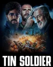 Nonton Tin Soldier (2025)