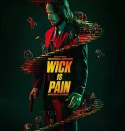 Nonton Wick Is Pain (2025)