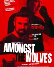 Nonton Amongst the Wolves (2025)