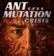 Nonton Ant Mutation Crisis (2025)
