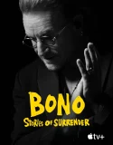 Nonton Bono Stories of Surrender (2025)