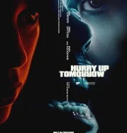 Nonton Hurry Up Tomorrow (2025)