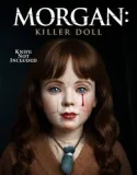Nonton Morgan Killer Doll (2025)