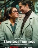 Nonton Our Times (2025)