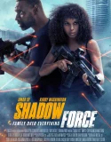 Nonton Shadow Force (2025)