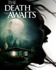 Nonton The Death That Awaits (2025)