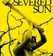 Nonton The Severed Sun (2025)