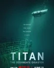 Nonton Titan The OceanGate Disaster (2025)