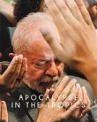Nonton Apocalypse In The Tropics (2025)