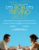 Nonton Bob Trevino Likes It (2025)