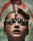 Nonton Bring Her Back (2025)