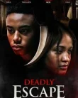 Nonton Deadly Escape (2025)