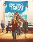 Nonton Everything’s Going to Be Great (2025)