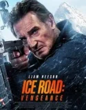 Nonton Ice Road Vengeance (2025)